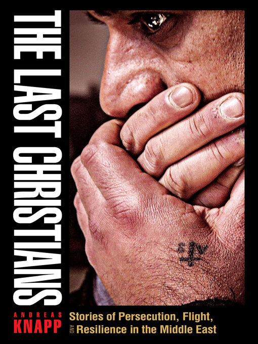 Title details for The Last Christians by Andreas Knapp - Available